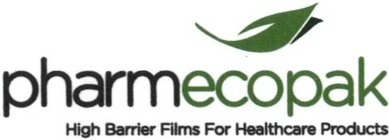 PHARMECOPAK HIGH BARRIER FILMS FOR HEALTHCARE PRODUCTS