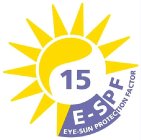 15 E-SPF EYE-SUN PROTECTION FACTOR