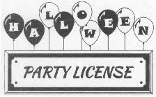 HALLOWEEN PARTY LICENSE