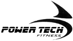 POWER TECH FITNESS