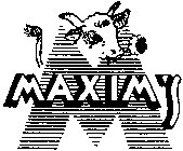 M MAXIM'S
