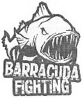 BARRACUDA FIGHTING