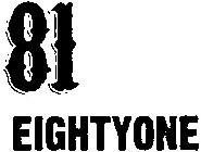 81 EIGHTYONE