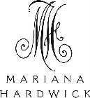 MH MARIANA HARDWICK