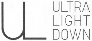 UL ULTRA LIGHT DOWN