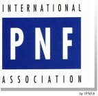 INTERNATIONAL PNF ASSOCIATION BY IPNFA