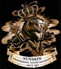 SUNSKIN PROFESSIONAL TATTOO MACHINES SINCE 1997