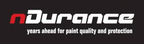 NDURANCE YEARS AHEAD FOR PAINT QUALITY AND PROTECTION