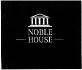 NOBLE HOUSE