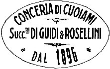 CONCERIA DI CUOIAMI SUCC.RI DI GUIDI & ROSELLINI DAL 1896