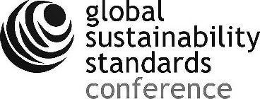 GLOBAL SUSTAINABILITY STANDARDS CONFERENCE