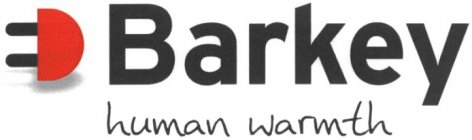 BARKEY HUMAN WARMTH