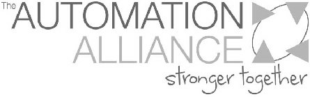 THE AUTOMATION ALLIANCE STRONGER TOGETHER