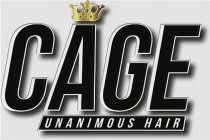 CAGE UNANIMOUS HAIR