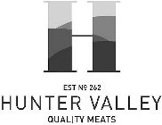H HUNTER VALLEY QUALITY MEATS EST NO 262