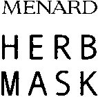 MENARD HERB MASK