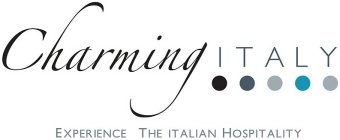 CHARMING ITALY EXPERIENCE THE ITALIAN HOSPITALITY