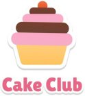 CAKE CLUB