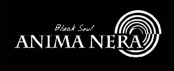 ANIMA NERA BLACK SOUL