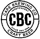 CBC CAPE BREWING CO INDEPENDENT SINCE DAY ONE CRAFT BEER