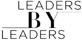 LEADERS BY LEADERS