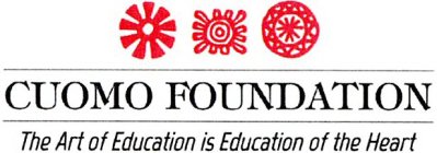CUOMO FOUNDATION THE ART OF EDUCATION IS EDUCATION OF THE HEART