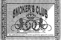 QUALITY PAPER SMOKER'S CLUB FINE CIGARETTE PAPER