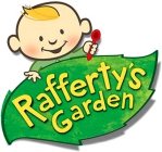 RAFFERTY'S GARDEN