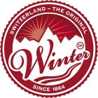 SWITZERLAND - THE ORIGINAL WINTER CH SINCE 1864