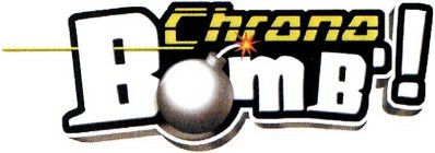 CHRONO BOMB!
