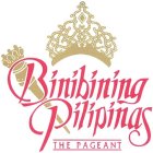 BINIBINING PILIPINAS THE PAGEANT