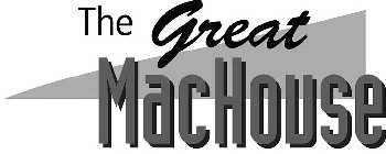 THE GREAT MACHOUSE