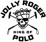 JOLLY ROGER KING OF POLO
