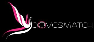 DOVESMATCH