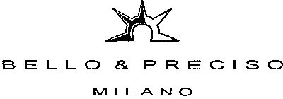 BELLO & PRECISO MILANO