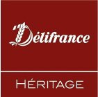 DÉLIFRANCE HÉRITAGE