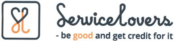 SL SERVICELOVERS BE GOOD AND GET CREDIT FOR IT