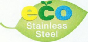 ECO STAINLESS STEEL
