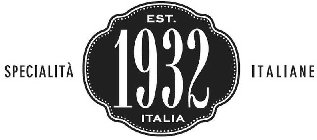 SPECIALITÀ ITALIANE EST. 1932 ITALIA