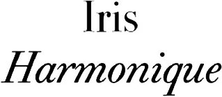 IRIS HARMONIQUE