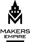 M MAKERS EMPIRE