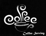 COFFEE SERVING