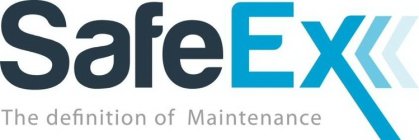 SAFEEX THE DEFINITION OF MAINTENANCE