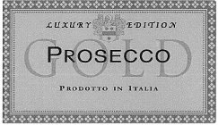 LUXURY EDITION PROSECCO GOLD PRODOTTO IN ITALIA