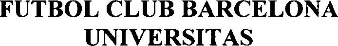 FUTBOL CLUB BARCELONA UNIVERSITAS