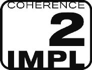 COHERENCE 2 IMPL