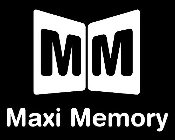 MM MAXI MEMORY