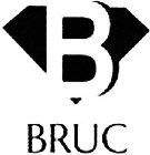 B BRUC