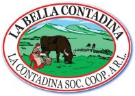 LA BELLA CONTADINA LA CONTADINA SOC. COOP. A R.L.