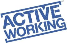 ACTIVE WORKING